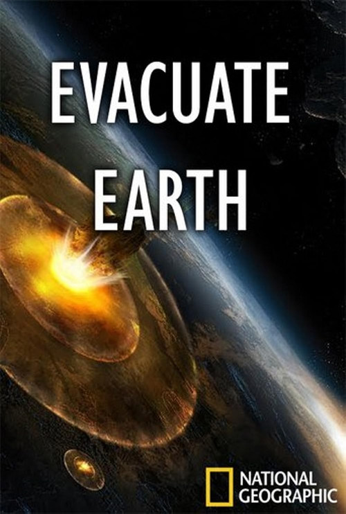 Evacuate Earth (2012) poster
