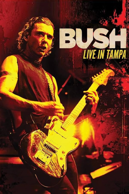 Bush - Live in Tampa (2020) poster
