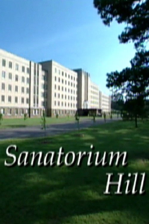Sanatorium Hill (2001) poster
