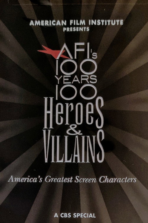 AFI's 100 Years... 100 Heroes & Villains (2003) poster