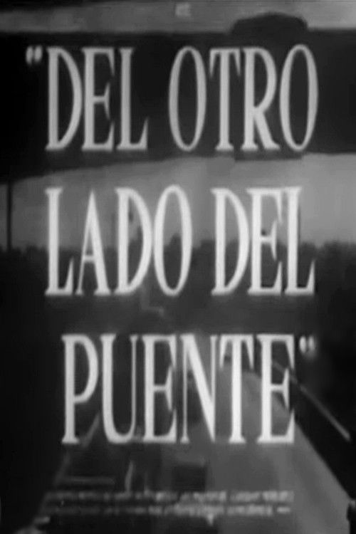 Del otro lado del puente (1953) poster