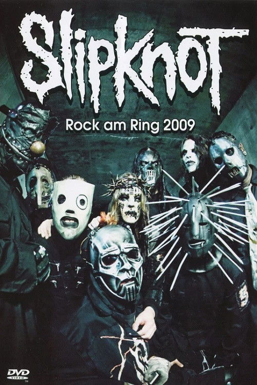 Slipknot: Rock Am Ring 2009 (2009) poster