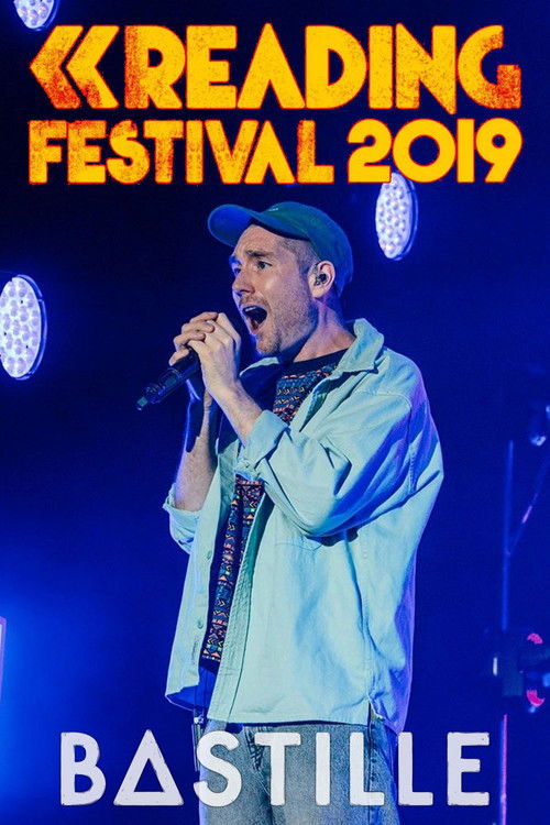 Bastille: Reading Festival 2019 (2019) poster
