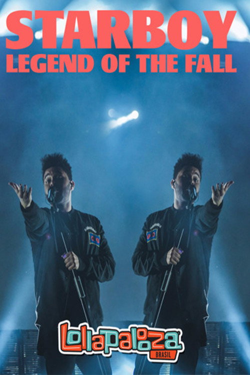 The Weeknd: Lollapalooza Brazil (2017) poster