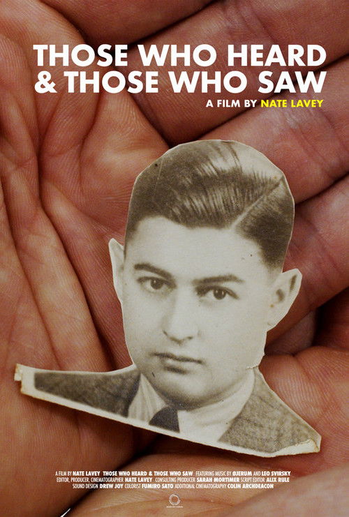 Those Who Heard and Those Who Saw (2021) poster