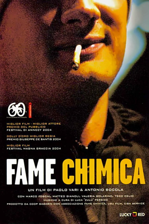 Fame Chimica (2004) poster
