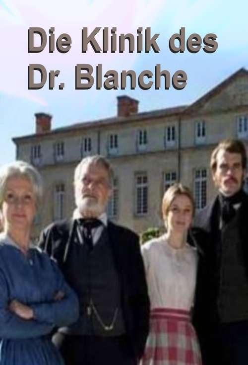 Dr. Blanche's Clinic (2014) poster