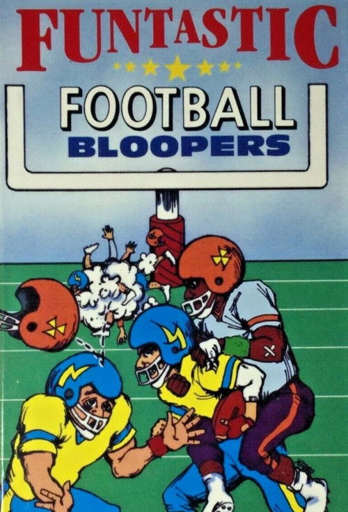 Funtastic Football Bloopers (2006) poster