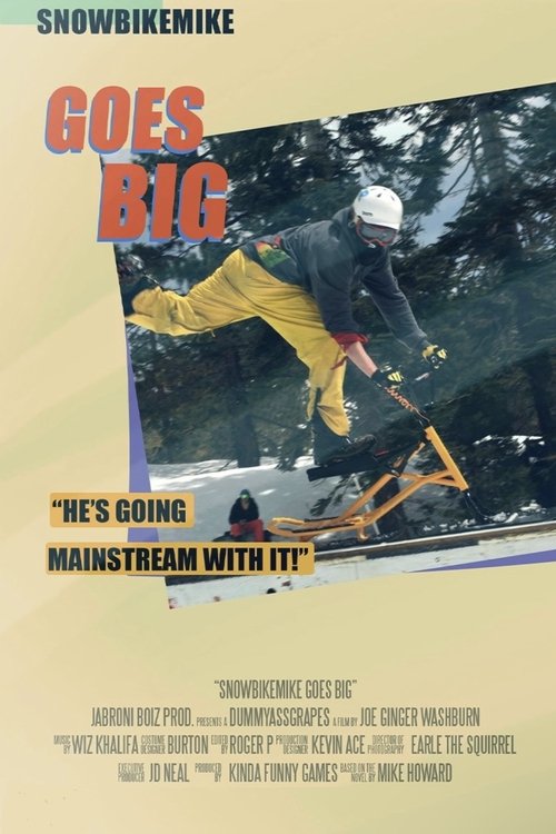 SnowBikeMike Goes Big (2010) poster
