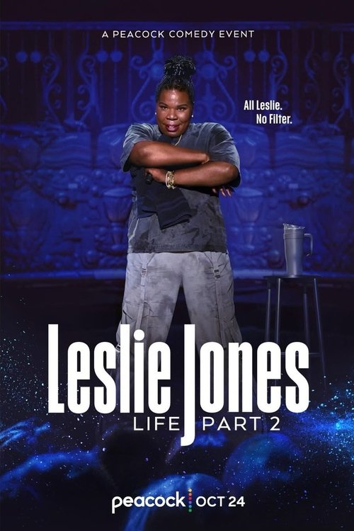 Leslie Jones: Life Part 2 (2025) poster