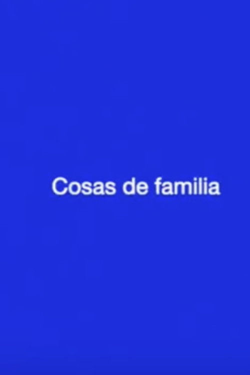 Cosas de familia (2022) poster