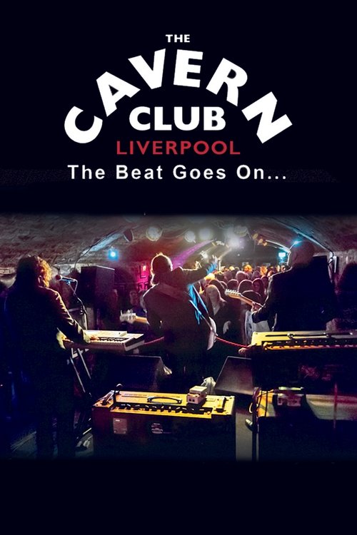 The Cavern Club: The Beat Goes On (2019) poster