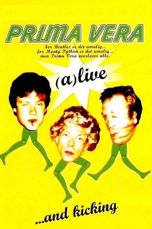 Prima Vera: (a)live...and kicking (2001) poster