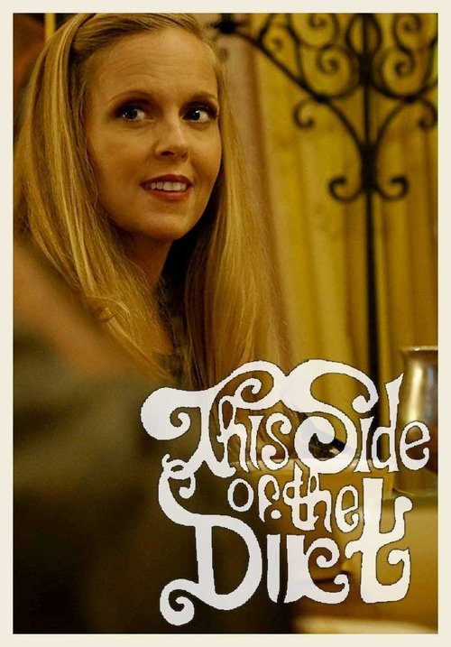 This Side of the Dirt (2018) poster