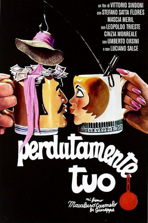 Perdutamente tuo... mi firmo Macaluso Carmelo fu Giuseppe (1976) poster