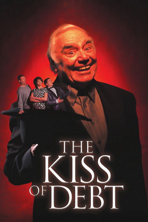 The Kiss Of Debt (2000) poster