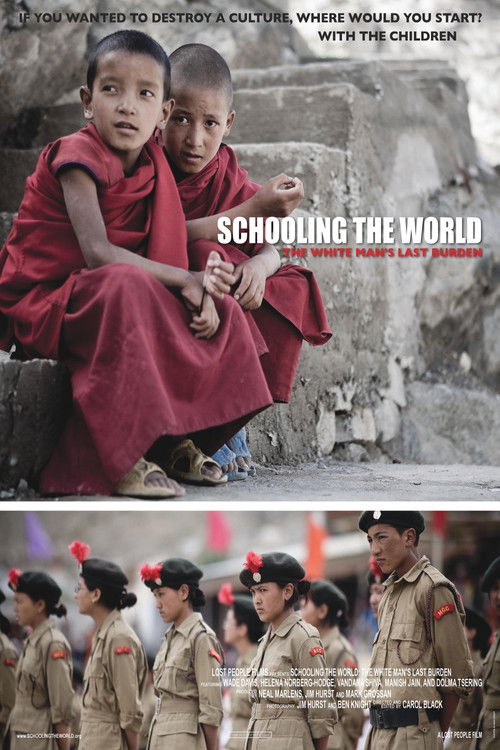 Schooling the World: The White Man's Last Burden (2010) poster