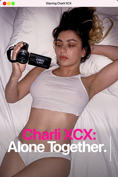 Charli XCX: Alone Together (2022) poster