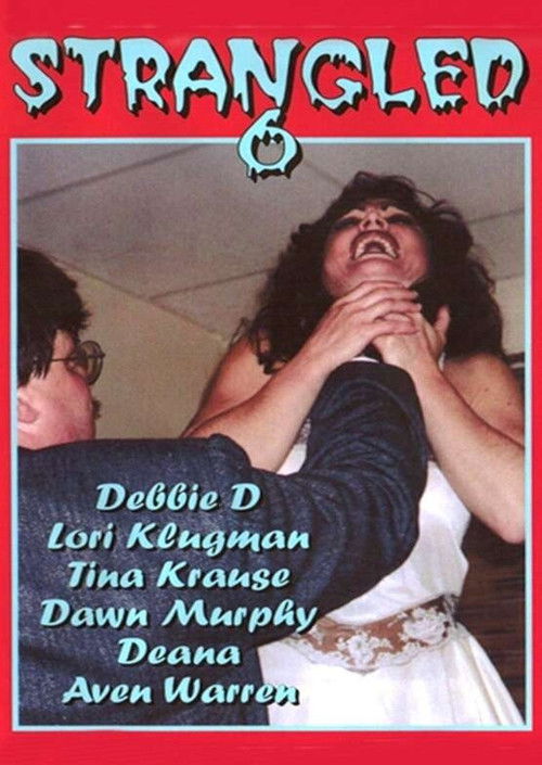 Strangled 6 (1998) poster