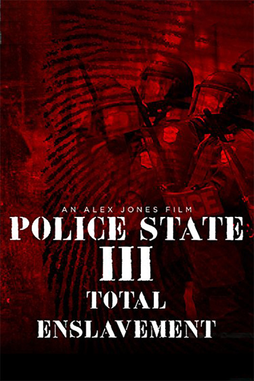 Police State III: Total Enslavement (2003) poster