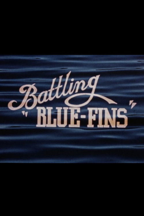 Battling "Blue-Fins" (1947) poster