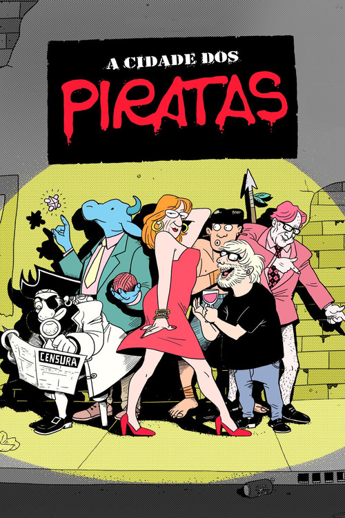A Cidade dos Piratas (2018) poster