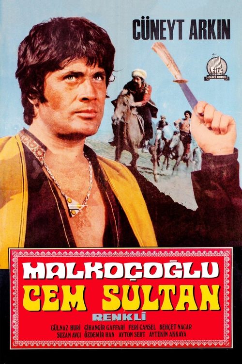 Malkoçoğlu – Cem Sultan (1970) poster