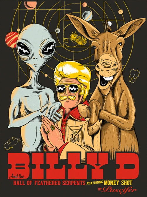 Billy D and the Hall of Feathered Serpents featuring Money Shot by Puscifer (2021) poster