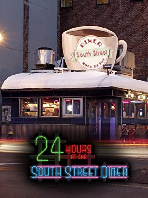 24 Hours at the South Street Diner (2012) poster