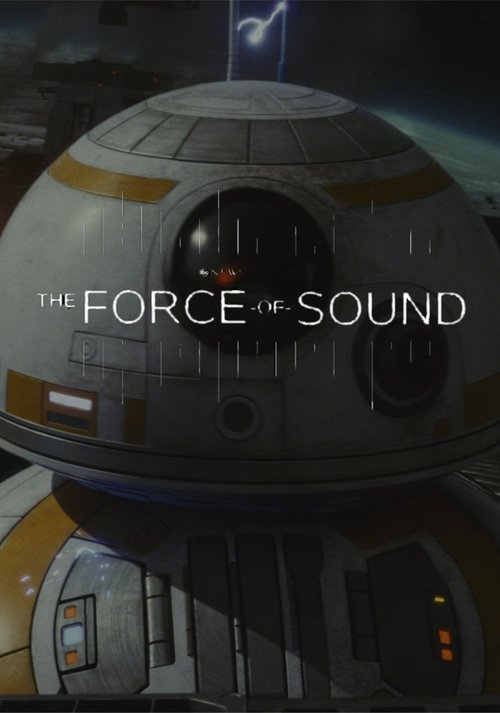 The Force of Sound (2018) poster