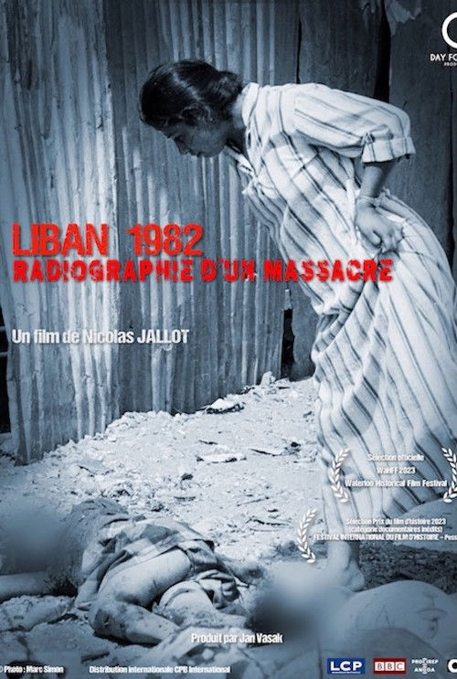 Liban 1982 - Radiographie d'un massacre (2023) poster