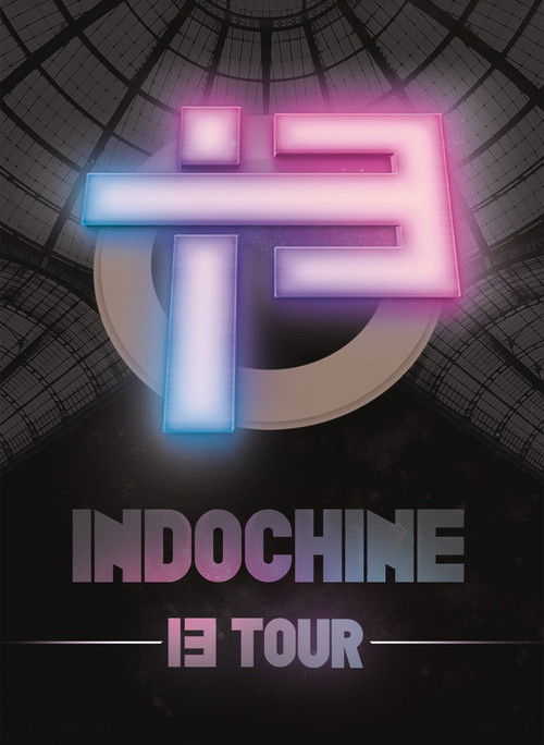 Indochine - Le 13 Tour (2018) poster
