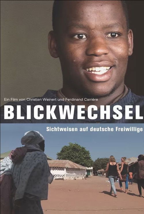 Blickwechsel - Perspectives on German volunteers (2018) poster