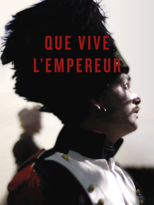 Que vive l'Empereur (2016) poster