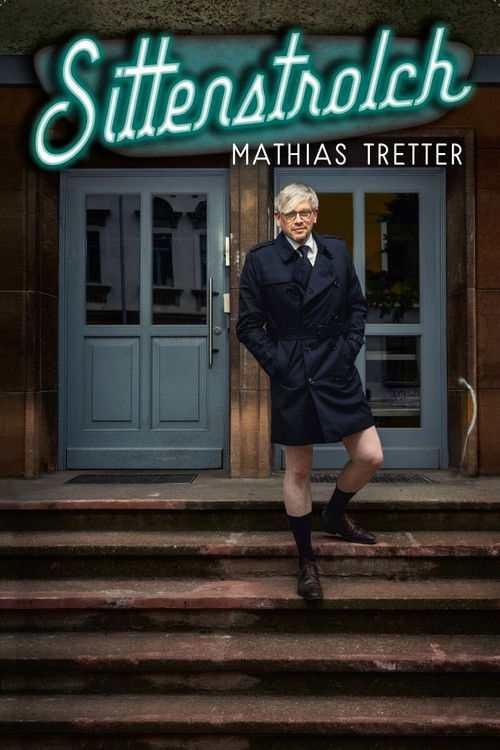 Mathias Tretter - Sittenstrolch (2021) poster