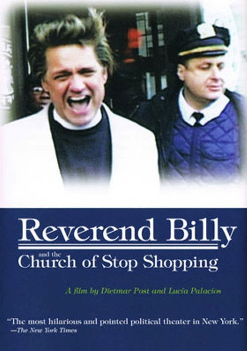 Reverend Billy and the Church of Stop Shopping (2002) poster