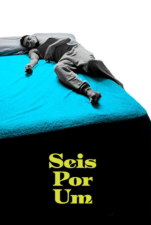 Seis Por Um (2024) poster