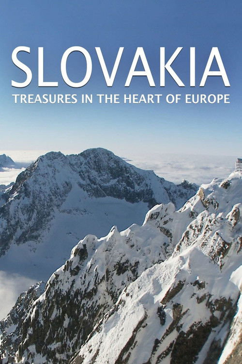 SLOVAKIA: Treasures in the Heart of Europe (2015) poster