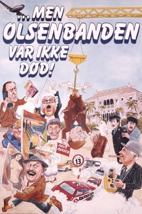 Men Olsenbanden var ikke død! (1984) poster