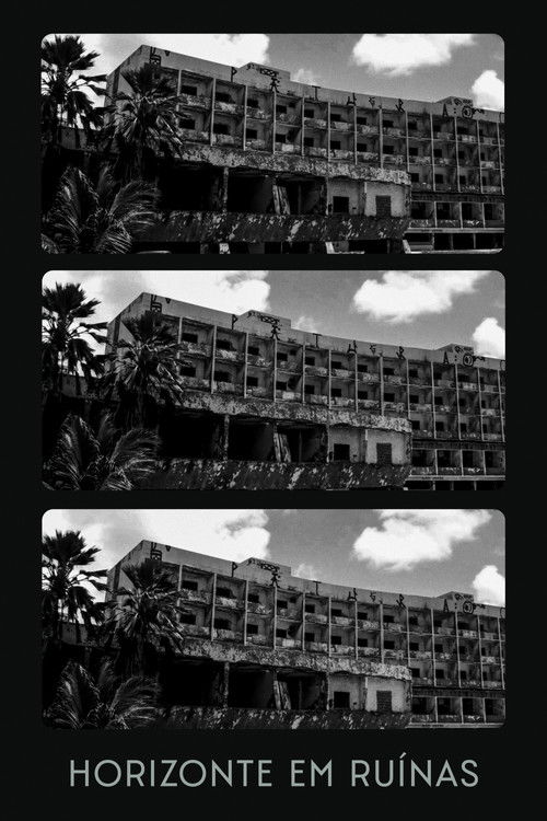 HORIZONTE EM RUÍNAS (2020) poster