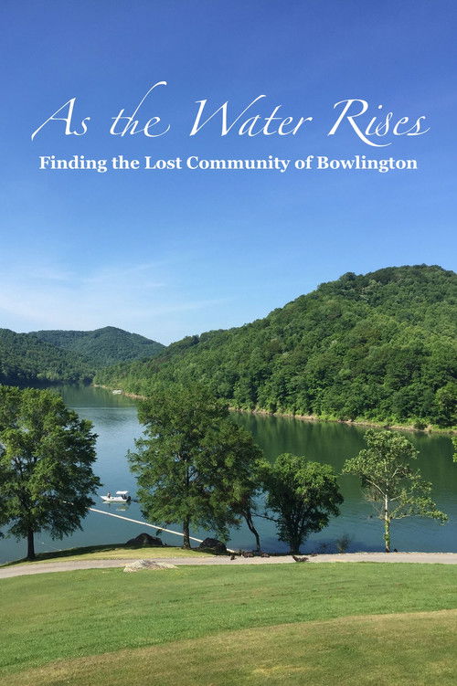As the Water Rises: Finding the Lost Community of Bowlington (2014) poster