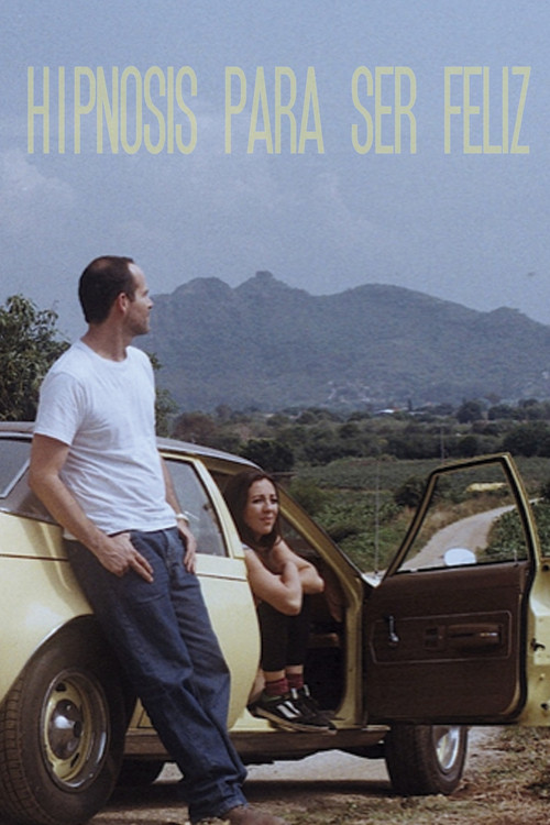 Hypnosis to Be Happy (2018) poster