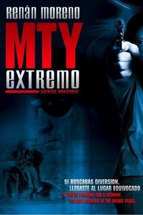 MTY Extremo (2006) poster