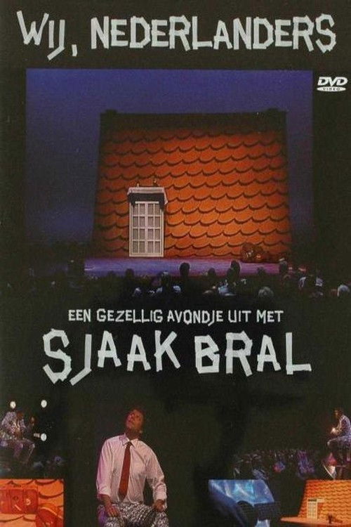 Sjaak Bral: Wij, Nederlanders (2006) poster