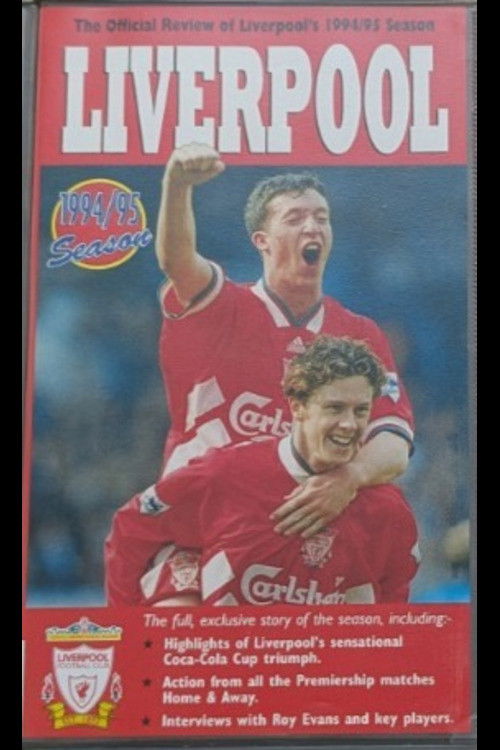 Liverpool F.C. - Official Season Review - 1994/95 (1995) poster
