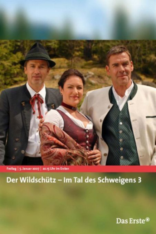 Der Wildschütz - Im Tal des Schweigens 3 (2007) poster