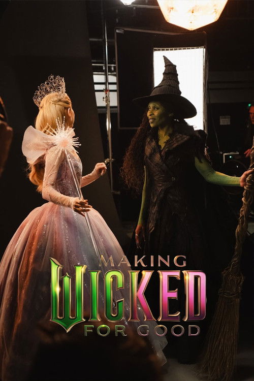 Making Wicked: For Good (2025) poster