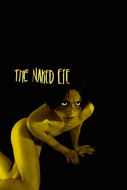 The Naked Eye (2021) poster