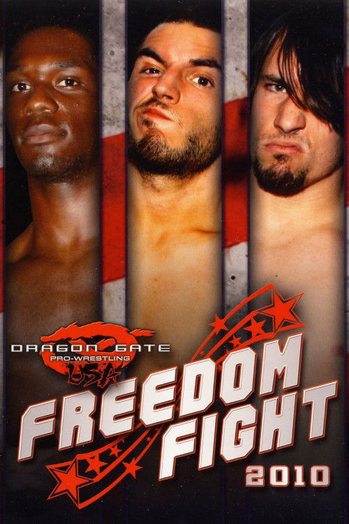 Dragon Gate USA Freedom Fight 2010 (2010) poster