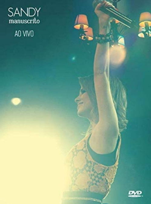 Sandy: Manuscrito - Ao Vivo (2011) poster